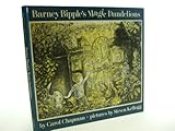 Barney Bipple's magic dandelions