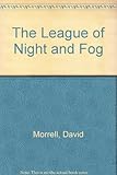 The league of night and fog
