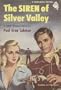 The Siren of Silver Valley