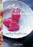 Falling Cloudberries: A World of Family Recipes