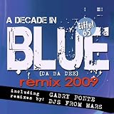 Blue (Da Ba Dee) Remix 2009 [Vinyl]