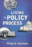 Living the policy process