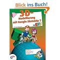 3D-Modellierung mit Google SketchUp f�r Kids