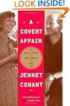 A Covert Affair: Julia Child and Paul...