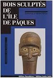 Revue Parenthèses  / Bois sculptés de l'île de Pâques