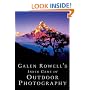 Galen Rowell's Inner Game of Outdoor Photography