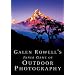 Galen Rowell's Inner Game of Outdoor Photography