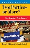Two Parties--or More?: The American Party System, Second Edition (Dilemmas in American Politics)