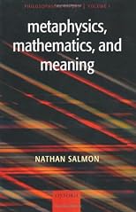 Metaphysics, Mathematics, and Meaning: Philosophical Papers