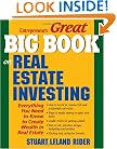 Great Big Book on Real Estate Investing: Everything You Need to Know to Create Wealth in Real Estate