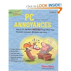 PC Annoyances, Second Edition
