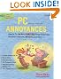 PC Annoyances, Second Edition
