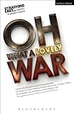 Oh what a lovely war