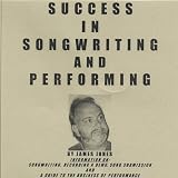 Success in Songwriting and Performing