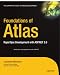Foundations of Atlas: Rapid Ajax Development with ASP.NET 2.0 by Laurence Moroney