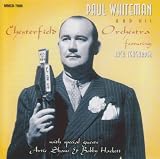 Paul Whiteman & His Chesterfie