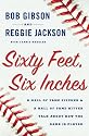 Sixty Feet, Six Inches: A Hall of Fame Pitcher & a Hall of Fame Hitter Talk about How the Game is Played