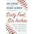 Sixty Feet, Six Inches: A Hall of Fame Pitcher & a Hall of Fame Hitter Talk about How the Game is Played