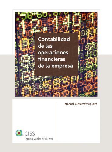 Contabilidad de las operaciones financieras de la empresa (Spanish Edition)