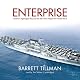Enterprise: America's Fightingest Ship and the Men Who Helped Win World War II