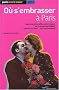 O� s'embrasser � paris 2010