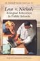 Lau V. Nichols: Bilingual Education in Public Schools (Landmark Supreme Court Cases)