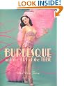 Burlesque and the Art of the Teese / Fetish and the Art of the Teese