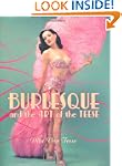 Burlesque And The Art Of The Teese/Fe...