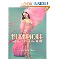 Burlesque And The Art Of The Teese/Fetish And The Art Of The Tees