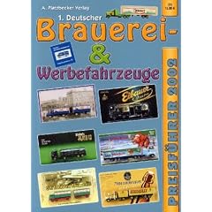Brauerei- und Werbefahrzeuge Preisf�hrer 2002. Preisf�hrer f�r Werbetrucks und -fahrzeuge