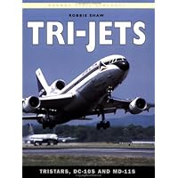 Tri-Jets: TriStars, DC-10s and MD-11s (Osprey Civil Aircraft)