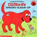Clifford's Spring Clean-Up (Clifford the Big Red Dog)
