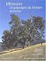 M�moire et paysages du Verdon. Le Dit de l'arbre