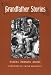 Books : Grandfather Stories (New York Classics)