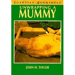 Unwrapping a Mummy: The Life, Death, and Embalming of Horemkenesi (Title Page Only) (Egyptian Bookshelf)