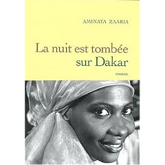 La Nuit est tomb�e sur Dakar