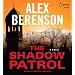The Shadow Patrol (A John Wells Novel)