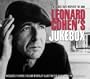 Leonard Cohen's Jukebox