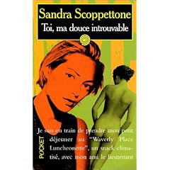 Toi, ma douce introuvable
