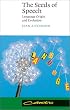 The Seeds of Speech: Language Origin and Evolution (Canto)