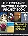 The Freelance Photographers Project Book
