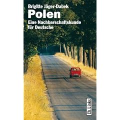 Polen. Eine Nachbarschaftskunde f�r Deutsche
