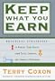 Keep What You Earn: Practical Strategies to Protect Your Assets from Taxes, Lawsuits, and Financial Predators