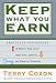 Keep What You Earn: Practical Strategies to Protect Your Assets from Taxes, Lawsuits, and Financial Predators