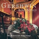 The Best Of Gershwin Love Songs