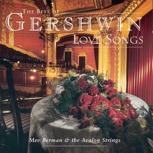 George Gershwin - The Best Of Gershwin Love Songs - Zortam Music
