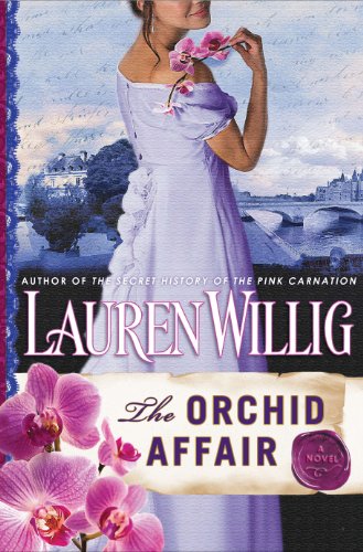 The Orchid Affair: A Pink Carnation Novel (Pink Carnation series Book 8)