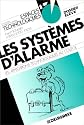 Applications technologiques au coll&egrave;ge. Les syst&egrave;mes d'alarme