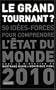 L'�tat du monde 2010 : 50 id�es-forces pour comprendre l'actualit� mondiale