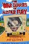 The War Diaries Of Alistair Fury (5): Summer Helliday: v. 5